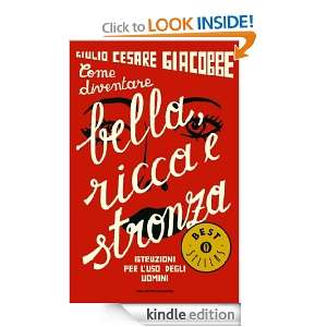 Come diventare bella, ricca e stronza (Oscar bestsellers) (Italian 