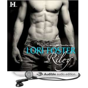    Riley (Audible Audio Edition) Lori Foster, Candace Tate Books