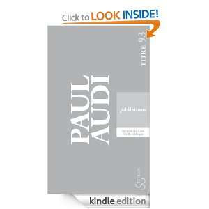 Jubilations (Titres) (French Edition) Paul Audi  Kindle 