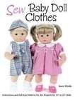 Sew Baby Doll Clothes by Joan Hinds (2005, Paperback) : Joan Hinds 