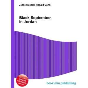  Black September in Jordan Ronald Cohn Jesse Russell 