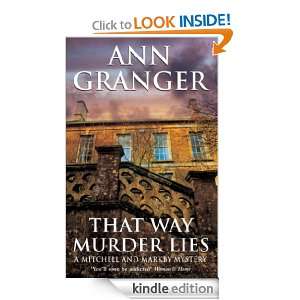 That Way Murder Lies (Mitchell & Markby 15) Ann Granger  