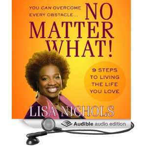   Living the Life You Want (Audible Audio Edition) Lisa Nichols Books