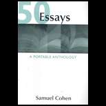 50 Essays  A Portable Anthology (ISBN10 0312412053; ISBN13 