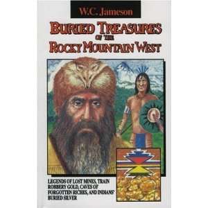   Treasures Of The Rocky Mountain West by W. C. Jameson: Electronics