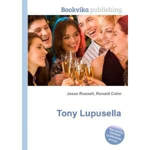  Tony Lupusella Ronald Cohn Jesse Russell Books