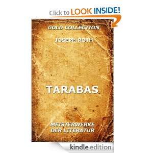 Tarabas (Kommentierte Gold Collection) (German Edition) Joseph Roth 