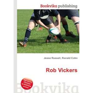  Rob Vickers Ronald Cohn Jesse Russell Books