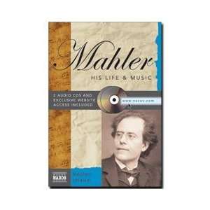  Mahler: His Life & Music Book & CD: Musical Instruments