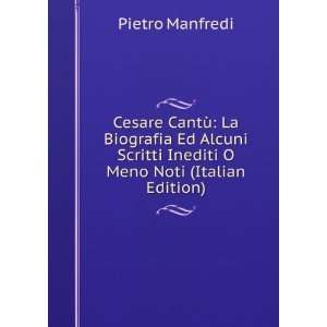   Meno Noti (Italian Edition) Pietro Manfredi  Books