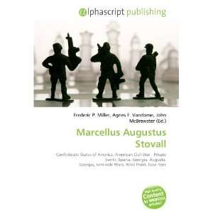  Marcellus Augustus Stovall (9786132715715) Books