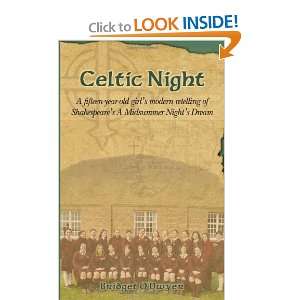  Celtic Night A Fifteen Year Old Girls Modern Retelling 