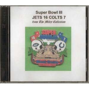 Super Bowl III Complete Game on CD New York Jets defeat the Baltimore 