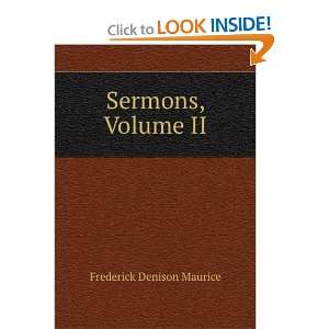  Sermons, Volume II Frederick Denison Maurice Books