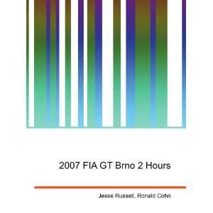  2007 FIA GT Brno 2 Hours Ronald Cohn Jesse Russell Books