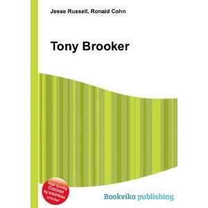 Tony Brooker Ronald Cohn Jesse Russell  Books