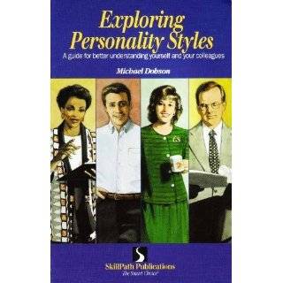 Exploring personality styles A guide for better understanding 