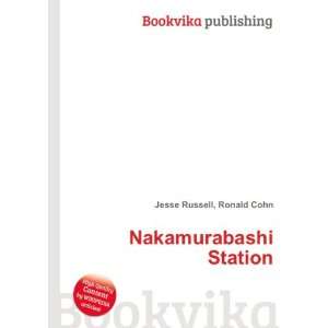  Nakamurabashi Station Ronald Cohn Jesse Russell Books