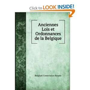   Lois et Ordonnances de la Belgique Belgium Commission Royale Books