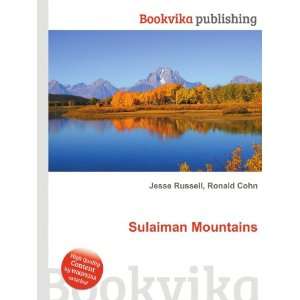  Sulaiman Mountains: Ronald Cohn Jesse Russell: Books