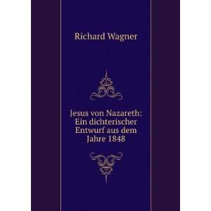  Jesus von Nazareth: Ein dichterischer Entwurf aus dem 
