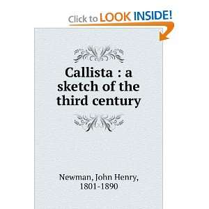  Callista : a sketch of the third century: John Henry, 1801 