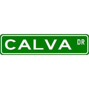  CALVA Street Sign   Sport Sign   High Quality Aluminum 