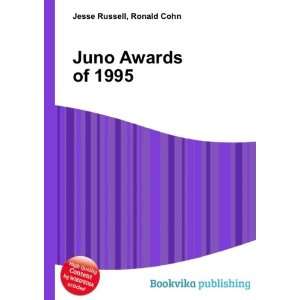  Juno Awards of 1995 Ronald Cohn Jesse Russell Books