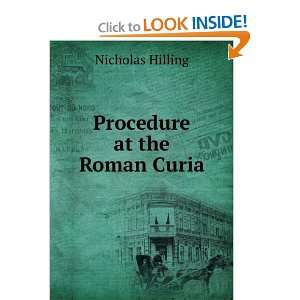  Procedure at the Roman Curia Nicholas Hilling Books