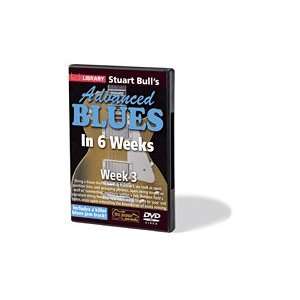  Stuart Bulls Advanced Blues in 6 Weeks   3 DVD Musical 