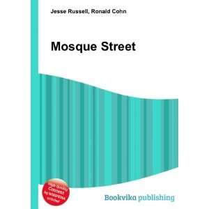  Mosque Street: Ronald Cohn Jesse Russell: Books