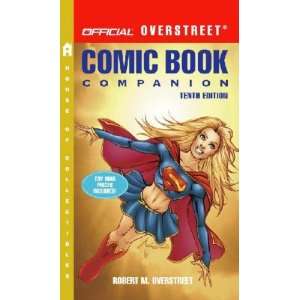   Official Overstreet Comic Book Companion Robert M. Overstreet Books
