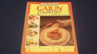 Heres a Step By Step Cajun Cooking Cookbook it is a paperback and 