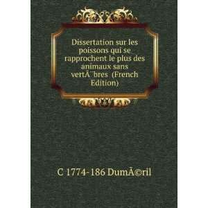   sans vertÃ?Â¨bres (French Edition) C 1774 186 DumÃ?(c)ril Books