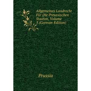   Die Preussischen Staaten, Volume 3 (German Edition) Prussia Books