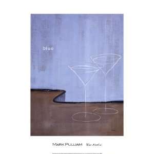    Blue Martini Poster by Mark Pulliam (16.00 x 20.00)