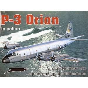  Squadron/Signal Publications P3 Orion in Action Toys 