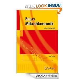Mikroökonomik: Eine Einführung (Springer Lehrbuch) (German Edition 