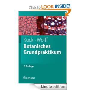 Botanisches Grundpraktikum (Springer Lehrbuch): Ulrich Kück, Gabriele 