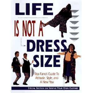  Life Is Not a Dress Size [Paperback] Rita Farro Books