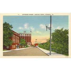   Vintage Postcard Jefferson Street, looking North, Roanoke Virginia