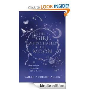  The Girl Who Chased the Moon eBook Sarah Addison Allen 