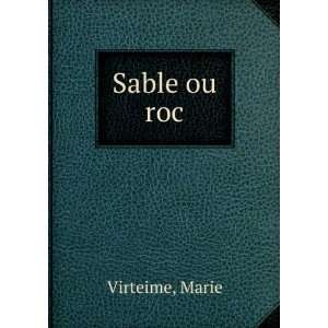  Sable ou roc Marie Virteime Books