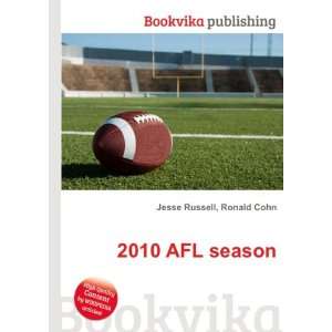  2010 AFL season Ronald Cohn Jesse Russell Books