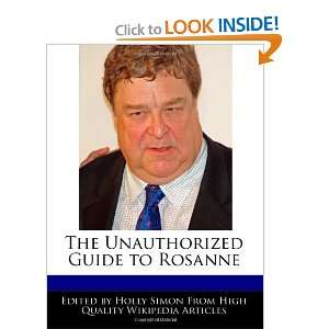   The Unauthorized Guide to Rosanne (9781241001285) Holly Simon Books