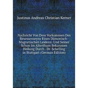   Schelling in Stuttgart (German Edition) Justinus Andreas Christian