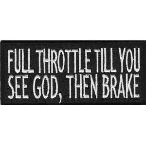   Funny Biker Patch, 4x1.75 inch, small embroidered iron on Christian