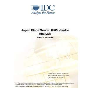 Japan Blade Server 1H05 Vendor Analysis Chris Ingle
