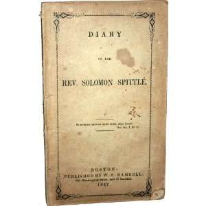  Diary of the Rev. Solomon Spittle N/A Books