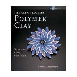   Publishing Lark Books The Art Of Jewelry Polymer Clay: Home & Kitchen